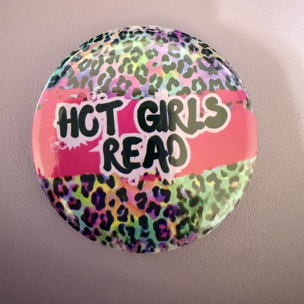 Hot Girls Read Button – Leopard Print Reading Pin, Book Lover Gift, 2.25" Badge