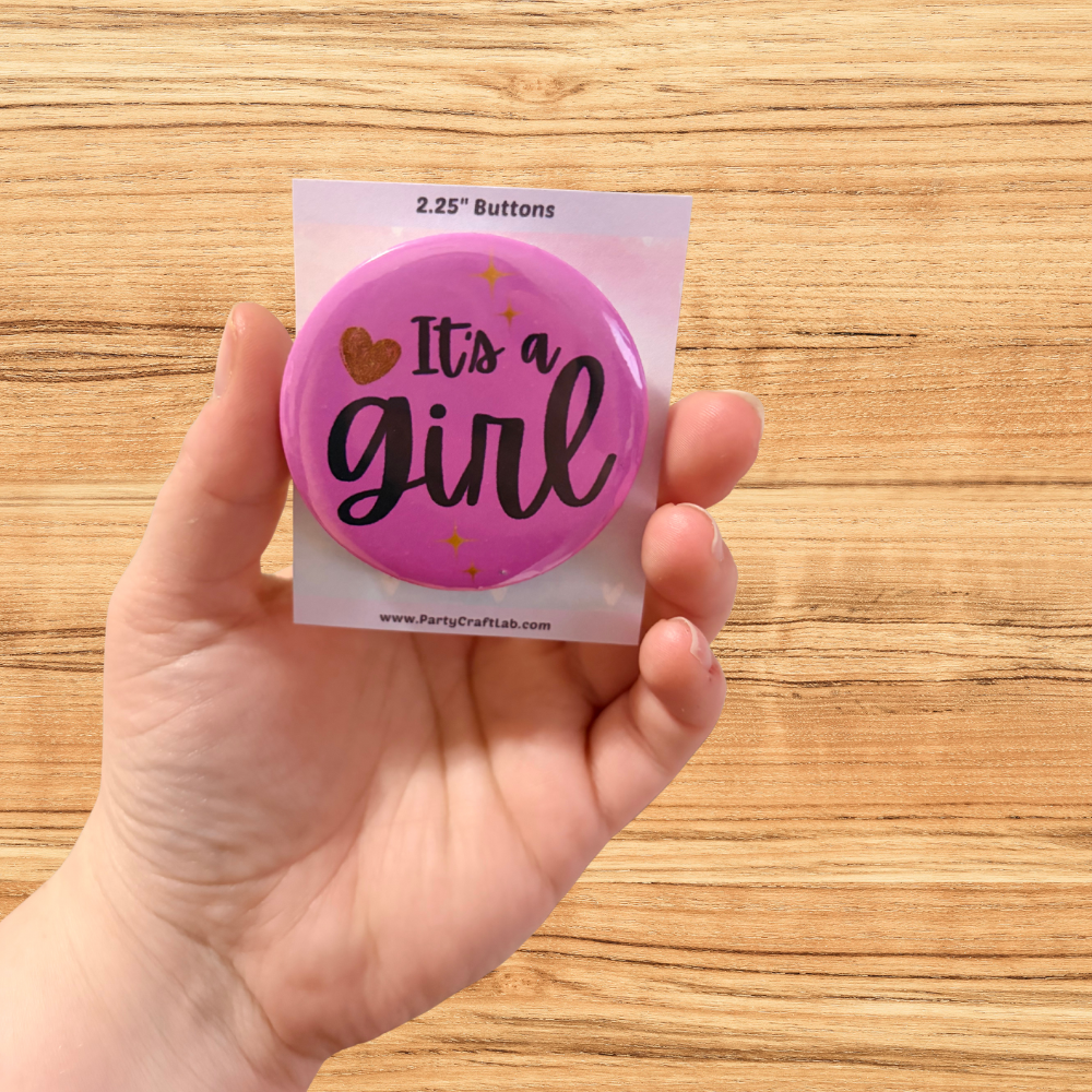 It’s a Girl & It’s a Boy Gender Reveal Buttons – 2.25" Party Pins